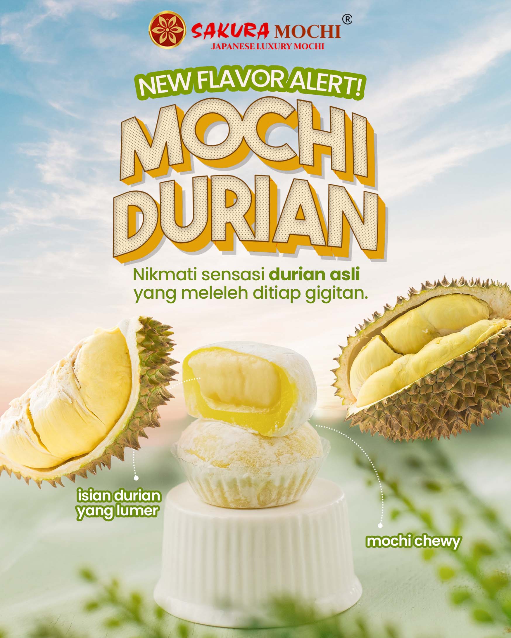 Pecinta Durian Pasti Suka, Sakura Mochi Luncurkan Varian Baru Rasa Durian